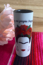 Load image into Gallery viewer, &quot;Yo soy mi propia inspiracion&quot; - Frida Kahlo Shot-Glass
